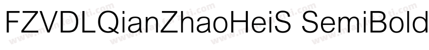 FZVDLQianZhaoHeiS SemiBold字体转换